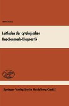 Leitfaden der cytologischen Knochenmark-Diagnostik