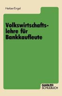 Volkswirtschaftslehre für Bankkaufleute