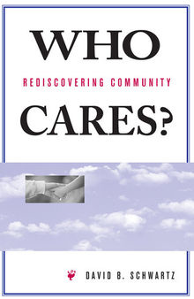 Who Cares?: Rediscovering Community