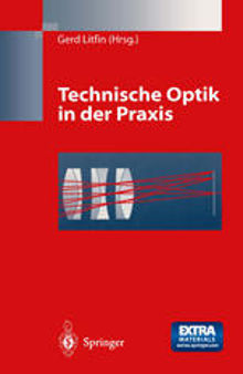 Technische Optik in der Praxis