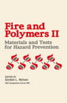 Fire and Polymers II. Materials and Tests for Hazard Prevention