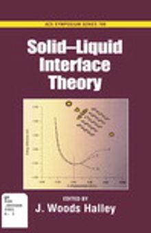 Solid-Liquid Interface Theory