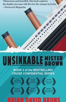 Unsinkable Mister Brown (Cruise Confidential 3)