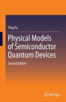 Physical Models of Semiconductor Quantum Devices