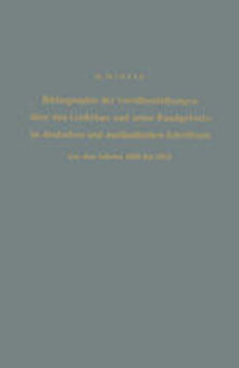 Bibliographie der Veröffentlichungen über den Leichtbau und seine Randgebiete im deutschen und ausländischen Schrifttum aus den Jahren 1940 bis 1954 / Bibliography of Publications on Light Weight Constructions and Related Fields in German and Foreign Literature from 1940 to 1954