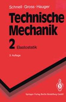 Technische Mechanik: Elastostatik