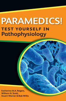 Paramedics! Test Yourself in Pathophysiology