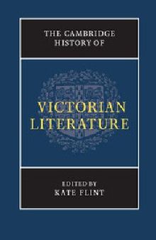 The Cambridge History of Victorian Literature