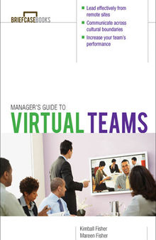 Manager's Guide to Virtual Teams