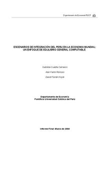 ESCENARIOS DE INTEGRACIÓN DEL PERU EN LA ECONOMIA MUNDIAL: UN ENFOQUE DE EQULIBRIO GENERAL COMPUTABLE