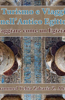 Turismo e Viaggio nell'Antico Egitto