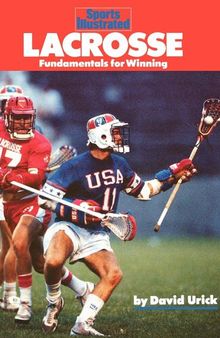 Lacrosse: Fundamentals for Winning