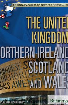 The United Kingdom: Northern Ireland, Scotland, and Wales