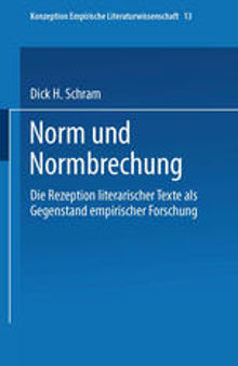 Norm und Normbrechung: Die Rezeption literarischer Texte als Gegenstand empirischer Forschung