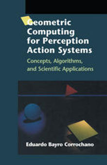 Geometric Computing for Perception Action Systems: Concepts, Algorithms, and Scientific Applications