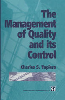 The Management of Quality and its Control