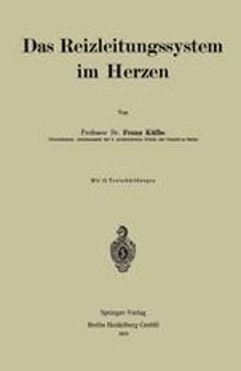 Das Reizleitungssystem im Herzen