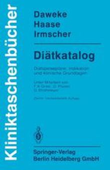 Diätkatalog: Diätspeisepläne, Indikation und klinische Grundlagen