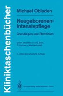 Neugeborenenintensivpflege: Grundlagen und Richtlinien