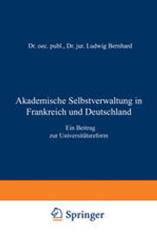 Akademische Selbstverwaltung in Frankreich und Deutschland: Ein Beitrag zur Universitätsreform