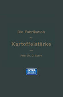 Die Fabrikation der Kartoffelstärke