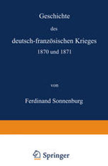 Geschichte des deutsch-französischen Krieges 1870 und 1871