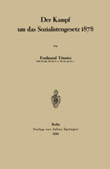 Der Kampf um das Sozialistengesetz 1878