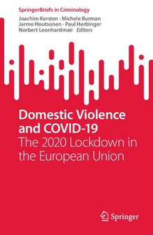 Domestic Violence and COVID-19: The 2020 Lockdown in the European Union