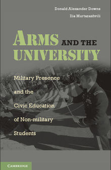 Arms and the University: Military Presence and the Civic Education of Non-Military Students