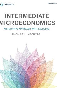 Intermediate Microeconomics: An Intuitive Approach with Calculus