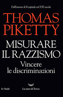 Misurare il razzismo. Vincere le discriminazioni