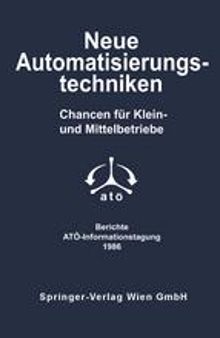 Neue Automatisierungstechniken: Chancen für Klein- und Mittelbetriebe