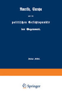 Amerika, Europa und die politischen Gesichtspunkte der Gegenwart