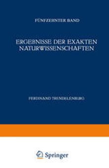 Ergebnisse der Exakten Naturwissenschaften: Fünfzehnter Band