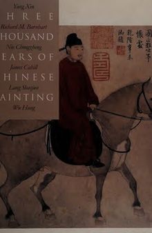 Three Thousand Years of Chinese Painting