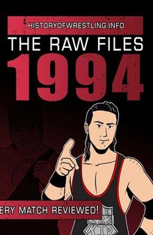 The Raw Files: 1994