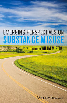 Emerging Perspectives on Substance Misuse