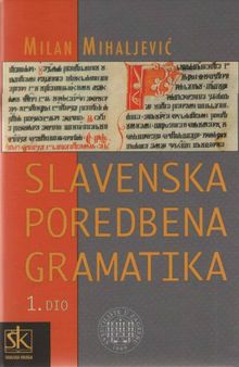 Slavenska poredbena gramatika 1.dio - Uvod i fonologija