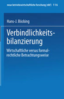 Verbindlichkeitsbilanzierung: Wirtschaftliche versus formalrechtliche Betrachtungsweise