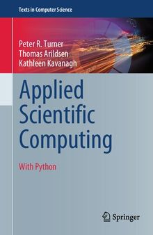 Applied Scientific Computing: With Python