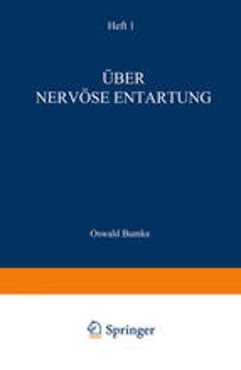 Über Nervöse Entartung