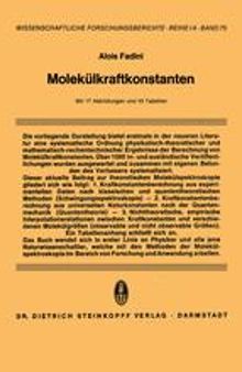 Molekülkraftkonstanten: Zur Theorie und Berechnung der Konstanten der Potentiellen Energie der Moleküle