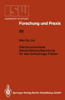 Flächenorientierte Steuerdatenaufbereitung für das fünfachsige Fräsen