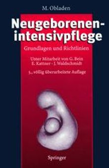 Neugeborenenintensivpflege: Grundlagen und Richtlinien