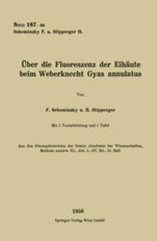 Über die Fluoreszenz der Eihäute beim Weberknecht Gyas annulatus