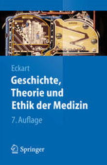 Geschichte, Theorie und Ethik der Medizin