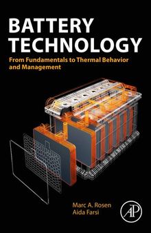 Battery Technology: From Fundamentals to Thermal Behavior and Management