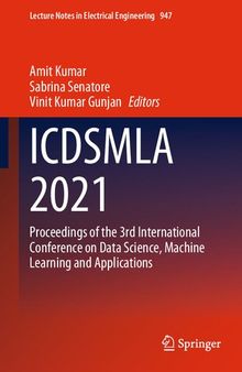 ICDSMLA 2021: Proceedings of the 3rd International Conference on Data Science, Machine Learning and Applications