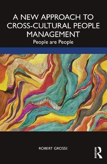 A New Approach to Cross-Cultural People Management: People are People