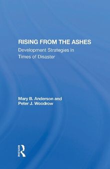 Rising from the Ashes: Development Strategies in Times of Disaster